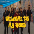 Welcome To My Hood Mp3